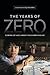 The Years of Zero by Seng Ty
