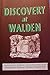 Discovery at Walden