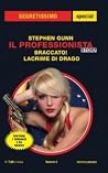 Il Professionista Story: Braccato! - Lacrime di Drago Il Professionista Story: Braccato! - Lacrime di Drago
