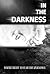 In the Darkness