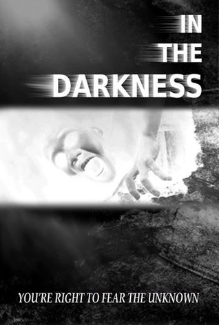 In the Darkness