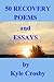 50 RECOVERY POEMS AND ESSAYS