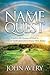 The Name Quest: Explore the...