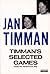 Timman's Selected Games: Ch...