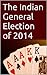 The Indian General Election...