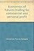 Economics of futures tradin...