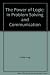 The Power of Logic: in Prob...