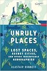 Unruly Places: Lo...