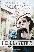 Cendres Dans Le Vent Tome 2 By Kathleen E Woodiwiss - 