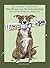Der Hund als Untergebener: Bissiges über Hunde und ihre Halter