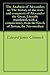 The Anabasis of Alexander; or, The history of the wars and co... by Arrian