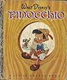 Walt Disney's Pinocchio (A Little Golden Book)