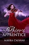 The Luthier's Apprentice by Mayra Calvani