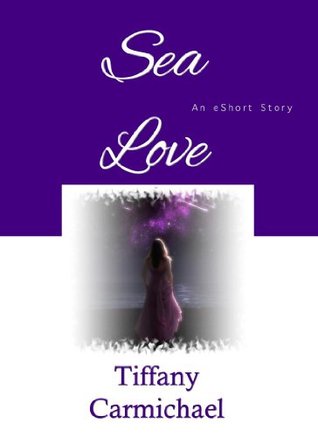 Romance at Sea: An eShort Story (Paranormal Romances Book 1)