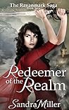 Redeemer of the Realm (The Ravanmark Saga, #2)