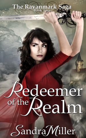 Redeemer of the Realm (The Ravanmark Saga, #2)