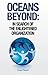 Oceans Beyond: In Search of the Enlightened Organization
