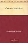 Contes des fées (French Edition)
