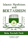 Islamic Mysticism and Bektashism