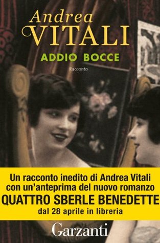 Addio bocce (Kindle Edition)