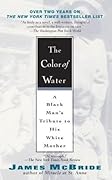 The Color of Water: A Black Man's Tribute to His White Mother