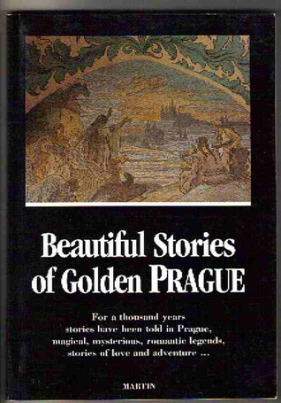 Beautiful Stories of Golden Prague (Paperback)