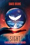 Sight (The Dream Guild Chronicles, #2)