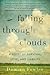 Falling Through Clouds: A Story of Survival, Love, and Liability