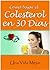 Como bajar el colesterol en 30 dias