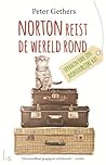 Norton Reist de Wereld Rond by Peter Gethers