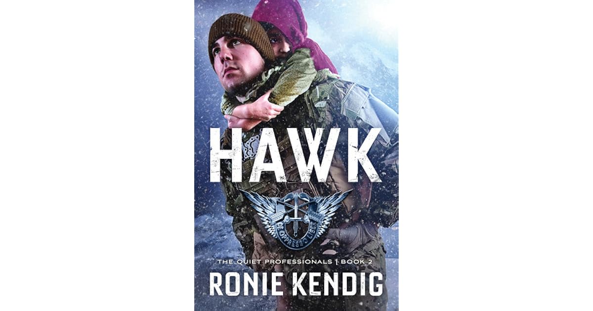 Hawk The Quiet Professionals 2 By Ronie Kendig