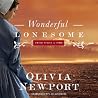 Wonderful Lonesome by Olivia Newport Wonderful Lonesome by Olivia Newport