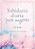 Sabiduría diaria para mujeres: Colección devocional