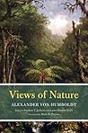 Views of Nature by Alexander von Humboldt