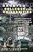 Haunted Colleges and Universities Creepy Campuses, Scary Scholars, and Deadly Dorms by Tom Ogden