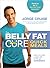 The Belly Fat Cure: Quick Meals: Lose 4 to 9 Lbs. a Week With On-the-Go Carb Swaps