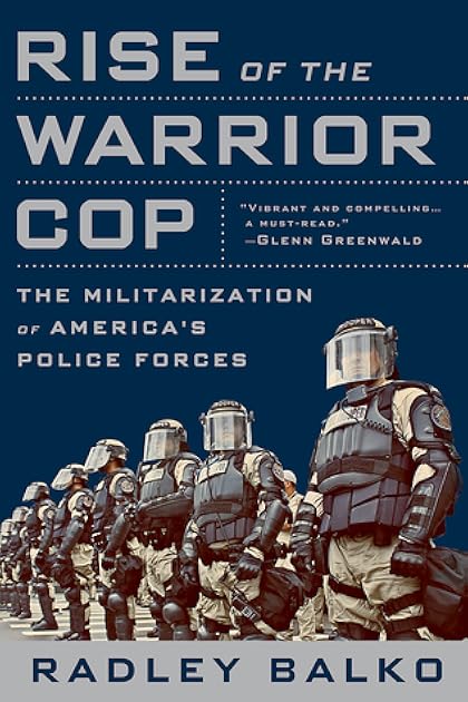 Rise of the Warrior Cop