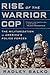 Rise of the Warrior Cop