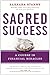 Sacred Success: A Course in Financial Miracles