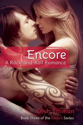 Encore: A Rock-and-Roll Romance (Paperback)