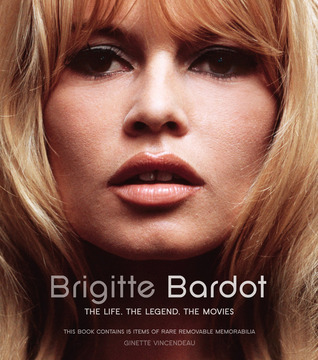 Brigitte Bardot: The Life, the Legend, the Movies (Y)