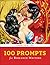 100 Prompts for Romance Writers by Annette Elton