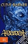 Abarat by Clive Barker Abarat by Clive Barker
