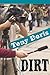 Dirt