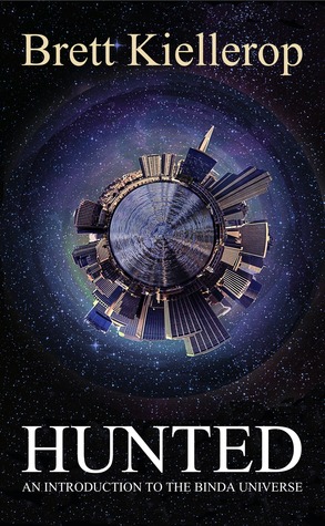 Hunted: an Introduction to the Binda Universe (Binda Universe, #0)