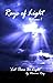 Rays of Light, Volume 1 "Le...