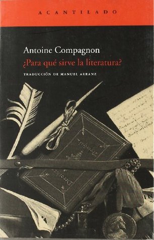 ¿Para qué sirve la literatura? (Paperback)