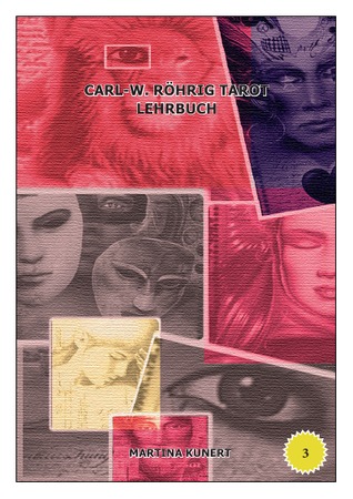 Carl-W. Röhrig Tarot Lehrbuch
