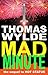 Mad Minute by Thomas Wylde