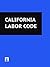 California Labor Code